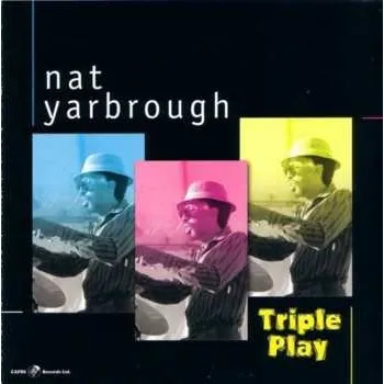 Zahraniční hudba CD Nat Yarbrough: Triple Play 2024