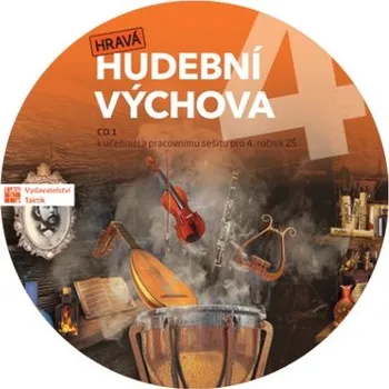 Hudební výchova Taktik Hravá hudební výchova 4 - CD