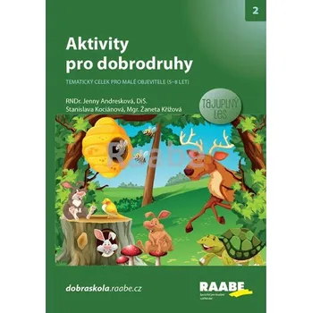Aktivity pro dobrodruhy - Tajuplný les