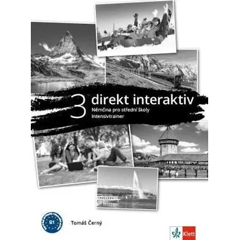 Německý jazyk Direkt interaktiv 3 (B1) – Intensivtrainer