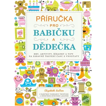 Kniha Příručka pro babičku a dědečka