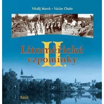 Litoměřické vzpomínky II.