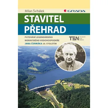 Kniha Stavitel přehrad