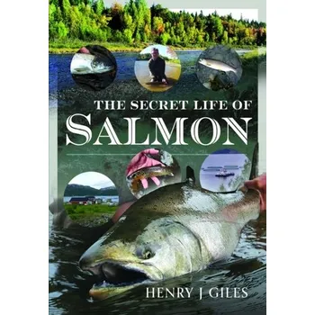 The Secret Life of Salmon - Kingston, William Henry Giles