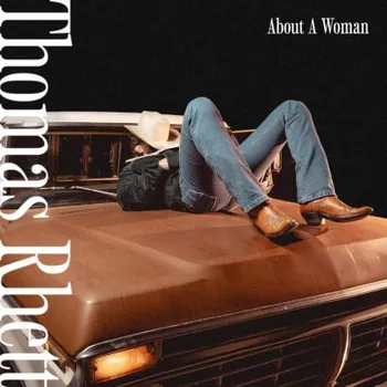 Zahraniční hudba Thomas Rhett - About A Woman (LP, 3011124)