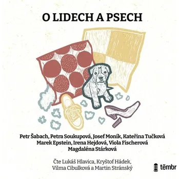 O lidech a psech - Petr Šabach - audiokniha