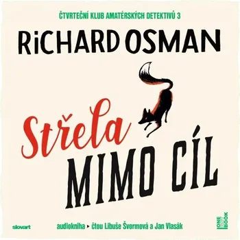 Střela mimo cíl - Richard Osman - audiokniha