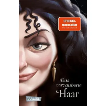 Disney Villains 5: Das verzauberte Haar - Disney, Walt