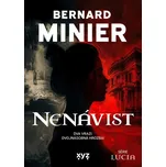 Nenávist - Bernard Minier (2024, pevná)