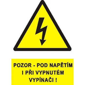 STRO.M propagace Samolepka 0122A 9x3,2cm Pozor - pod napětím i při vypnutém vypínači !