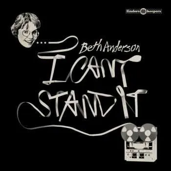 Zahraniční hudba LP Beth Anderson: I Can't Stand It 2024