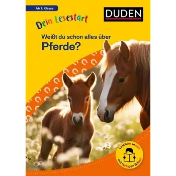 První čtění Dein Lesestart: Weißt du schon alles über Pferde? Ab 1. Klasse - Seeberg, Helen