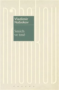 Smích ve tmě - Vladimir Nabokov (2024, pevná)