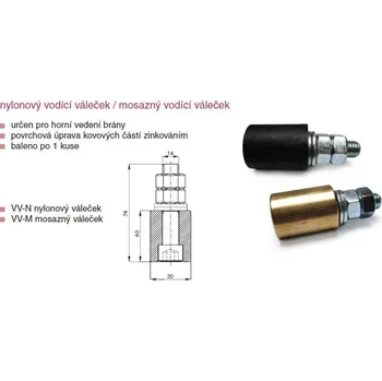 příslušenství k bráně Cylindrický vodicí válec z mosazi