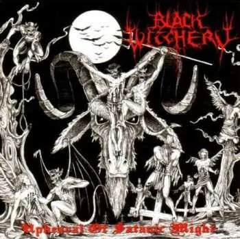 Zahraniční hudba CD Black Witchery: Upheaval Of Satanic Might 2013