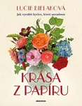 Krása z papíru - Lucie Bielaková (2024,…