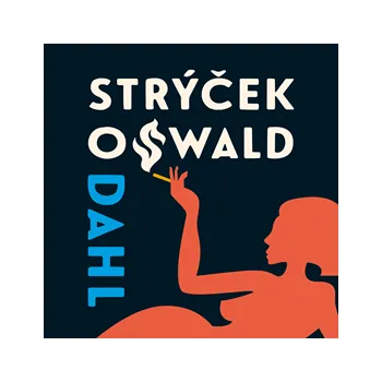 Můj strýček Oswald MP3 download