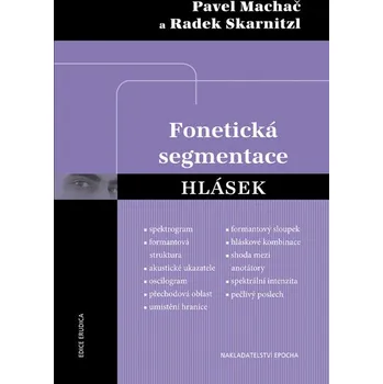Umění Fonetická segmentace hlásek