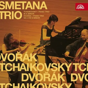 Zahraniční hudba Smetanovo Trio: Čajkovskij Petr Iljič: Klavírní trio a moll a klavírní trio č. 2 g moll - CD
