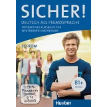 Německý jazyk CD Sicher! B1+: Interaktives Kursbuch für Whiteboard und Beamer - DVD-ROM