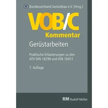 VOB/C Kommentar - Gerüstarbeiten - Bundesverband Gerüstbau e. V.