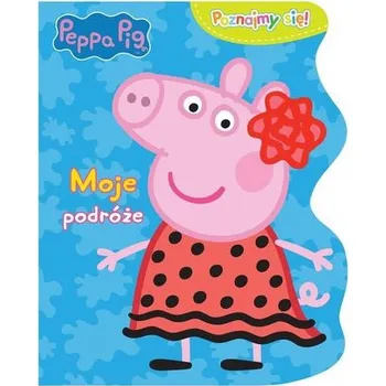 První čtění Świnka Peppa. Poznajmy się! Moje podróże - Praca zbiorowa