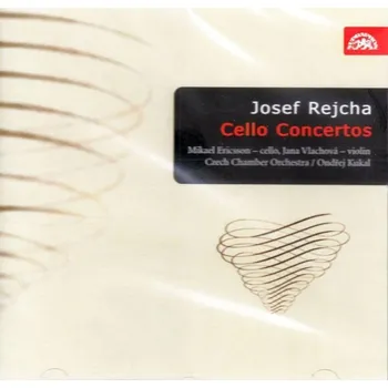 Zahraniční hudba Josef Rejcha / M. Ericsson / J. Vlachová: Cello Concertos (Violoncellové koncerty) - CD