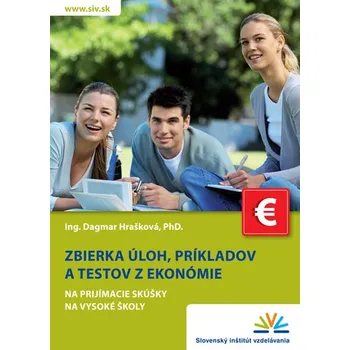 Matematika Zbierka úloh, príkladov a testov z ekonómie