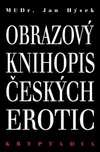 Obrazový knihopis českých erotic:…