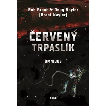 Červený trpaslík: Omnibus - Rob Grant,…