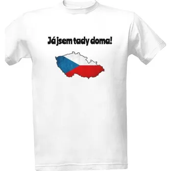 Pánské tričko Tričko s potiskem Tričko Já jsem tady doma! pánské