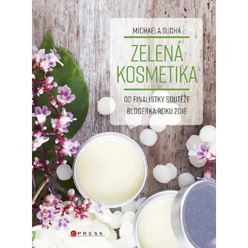 Kniha Zelená kosmetika - Michaela Suchá (E-Kniha)