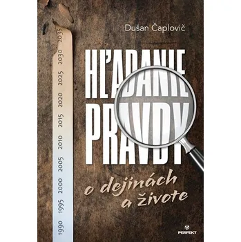 Kniha Hľadanie pravdy - Dušan Čaplovič (E-Kniha)