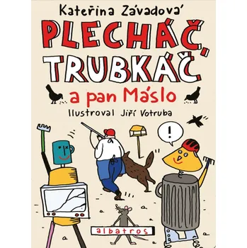 Kniha Plecháč, Trubkáč a pan Máslo - Kateřina Závadová (E-Kniha)