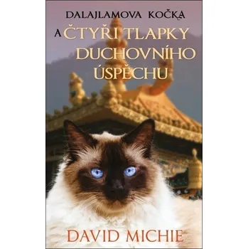 Dalajlamova kočka a čtyři tlapky…