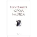 Vzácná návštěva - Eva Střihavková…