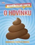 Neuvěřitelná fakta o hovínku: Bombová…