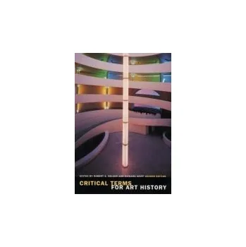 Umění Critical Terms for Art History, Second Edition