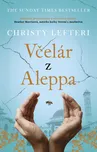 Včelár z Aleppa - Christy Lefteri [SK]…