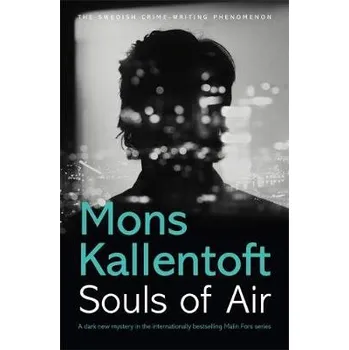 Souls of Air - Kallentoft, Mons