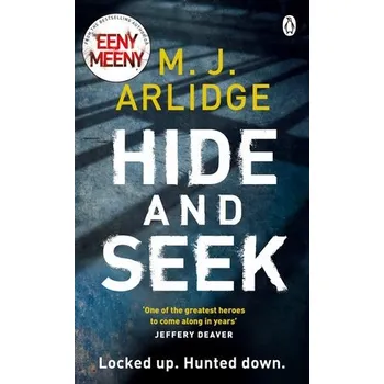 Hide and Seek - Arlidge, M. J.