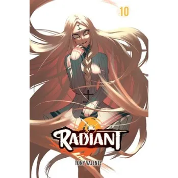 Radiant, Vol. 10 – Tony Valente (EN)