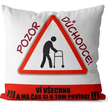 Dekorativní polštářek Polštář Pozor důchodce (Velikost: 55 x 55 cm)