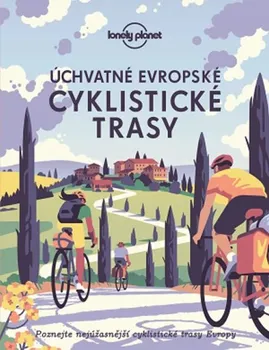 Úchvatné evropské cyklistické trasy - Svojtka