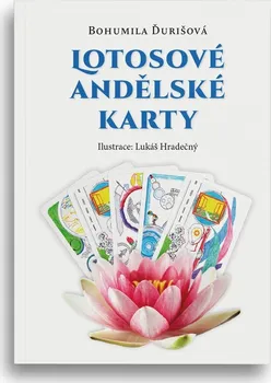 Lotosové andělské karty - Bohumila Ďurišová (2020, brožovaná)