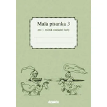 Kniha Malá písanka 3 pro 1. ročník základní školy - Jitka Halasová
