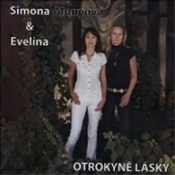 Česká hudba Otrokyně lásky - Simona Monyová [CD]