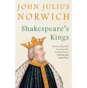 Cizojazyčná kniha Shakespeare's Kings - Norwich, John Julius
