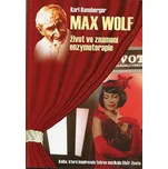Max Wolf: Život ve znamení enzymoterapie - Karl Ransberger