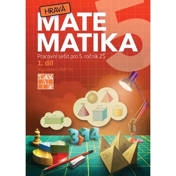 Matematika Hravá matematika 5: Pracovní sešit pro 5. ročník ZŠ - Eva Hrubčová (2017, brožovaná)